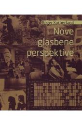 Roger Sutherland: Nove glasbene perspektive