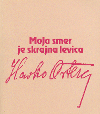 Moja smer je skrajna levica