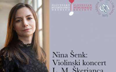 Nina Šenk: Violinski koncert Lucijana Marije Škerjanca