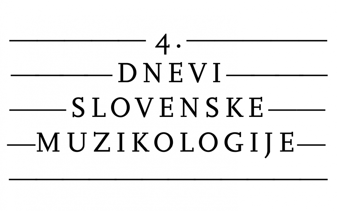 4. dnevi slovenske muzikologije